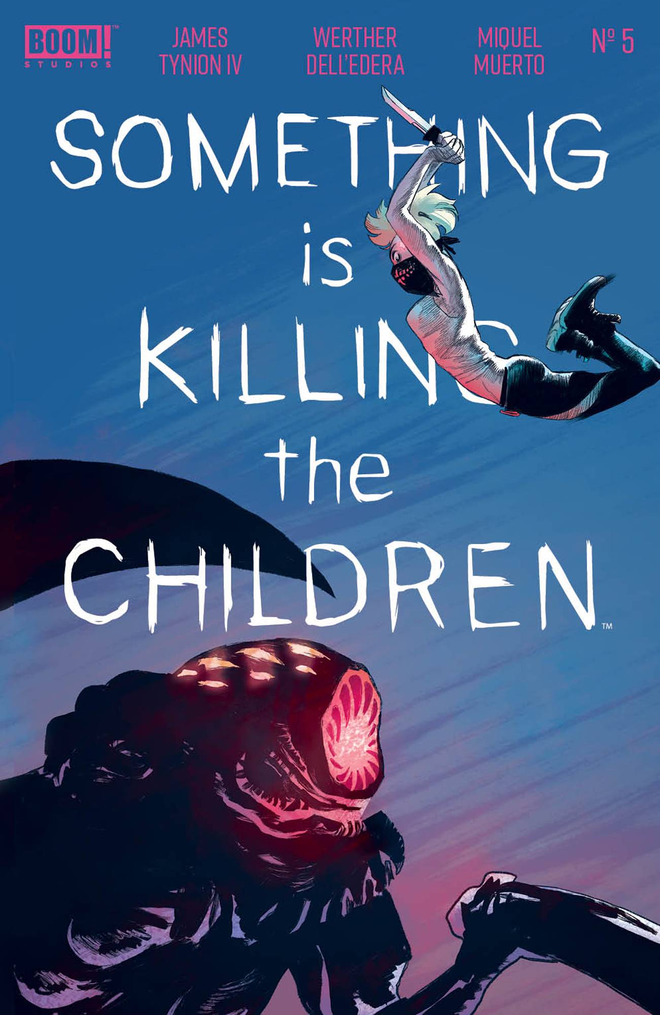 SOMETHING IS KILLING CHILDREN #5